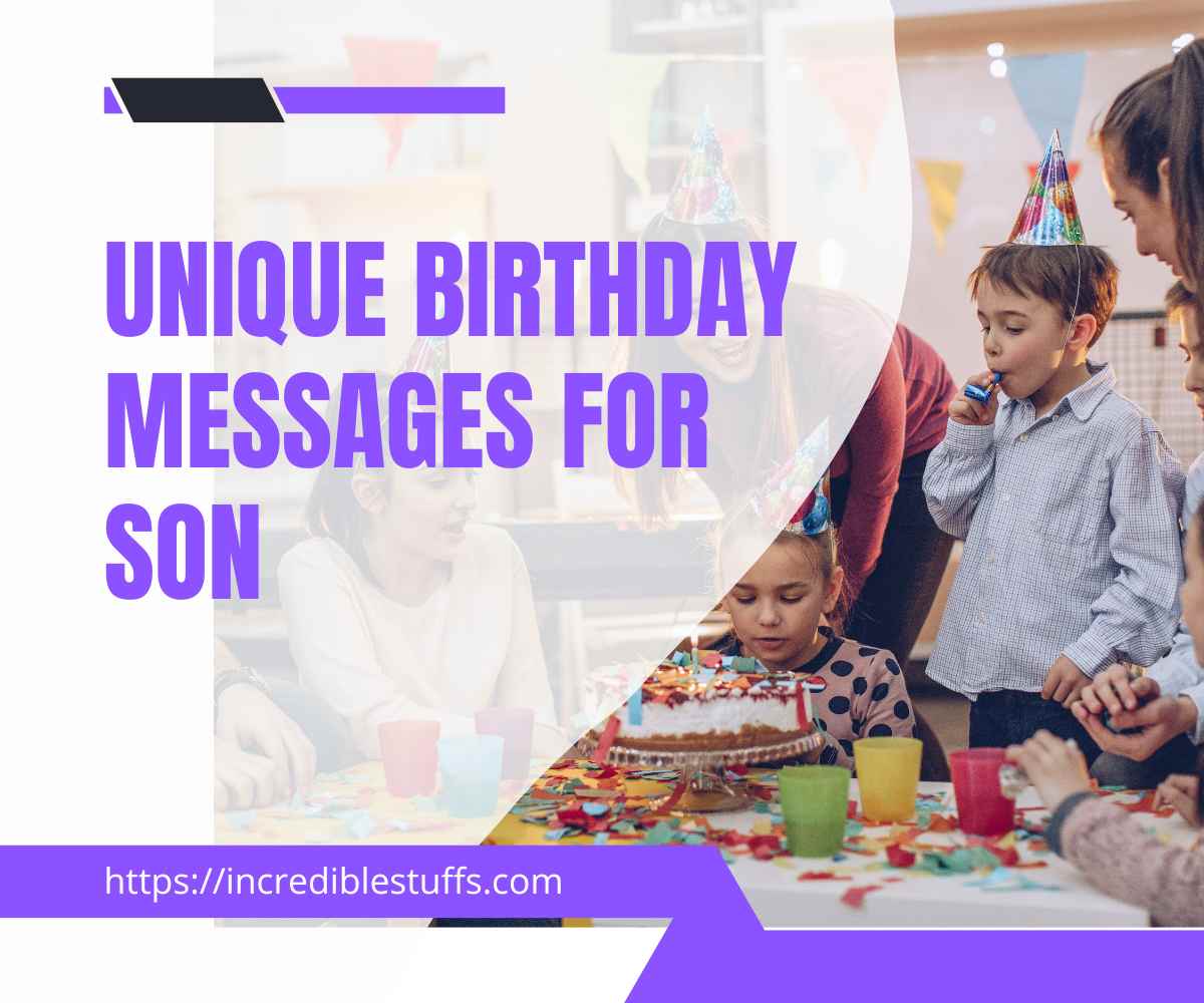 Unique Birthday Messages for Son